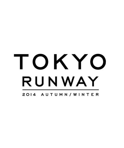 TOKYO RUNWAY 2014 A/W